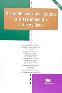 Livro O Coordenador Pedagógico E O Atendimento À Diversidade - Resumo, Resenha, PDF, etc.