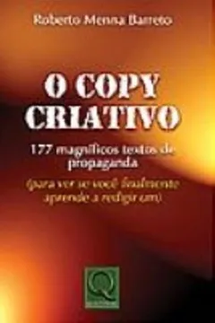 Livro O Copy Criativo. 177 Magnificos Textos De Propaganda - Resumo, Resenha, PDF, etc.