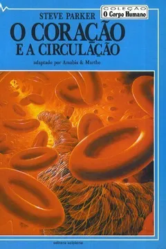 Livro O Coração E A Circulação - Resumo, Resenha, PDF, etc.