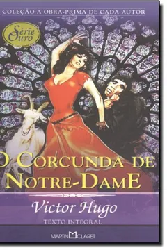 Livro O Corcunda de Notre-Dame - Coleção a Obra-Prima de Cada Autor - Resumo, Resenha, PDF, etc.