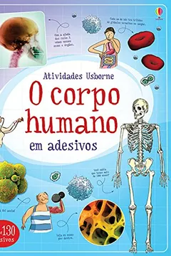 Livro O Corpo Humano em Adesivos - Resumo, Resenha, PDF, etc.