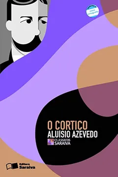 Livro O Cortiço - Conforme Nova Ortografia - Resumo, Resenha, PDF, etc.