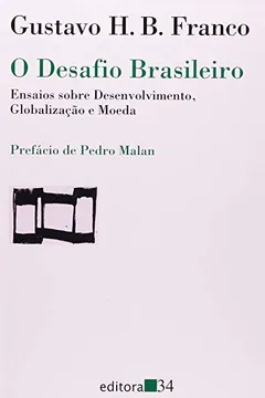 Livro O Desafio Brasileiro - Resumo, Resenha, PDF, etc.