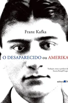 Livro O Desaparecido ou Amerika - Resumo, Resenha, PDF, etc.