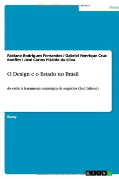 Livro O Design E O Estado No Brasil - Resumo, Resenha, PDF, etc.