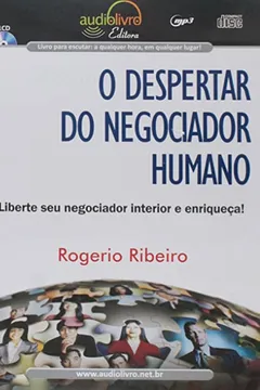 Livro O Despertar Do Negociador Humano - Audiolivro - Resumo, Resenha, PDF, etc.