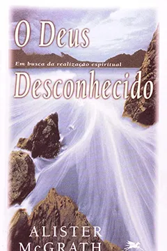 Livro O Deus Desconhecido - Resumo, Resenha, PDF, etc.