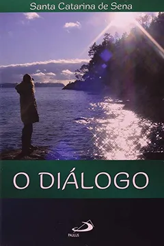 Livro O Diálogo - Resumo, Resenha, PDF, etc.
