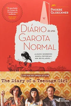 Livro O Diário de Uma Garota Normal. Um Relato em Palavras e Imagens - Resumo, Resenha, PDF, etc.