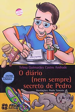 Livro O Diário (nem Sempre) Secreto de Pedro - Conforme Nova Ortografia - Resumo, Resenha, PDF, etc.