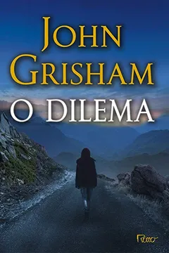 Livro O Dilema - Resumo, Resenha, PDF, etc.