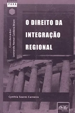 Livro O Direito Da Integração Regional - Resumo, Resenha, PDF, etc.