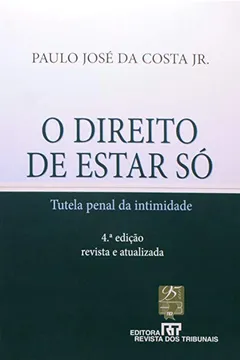 Livro O Direito De Estar Só - Resumo, Resenha, PDF, etc.