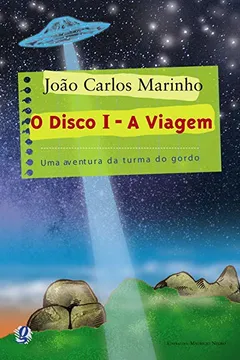 Livro O Disco 1. A Viagem - Resumo, Resenha, PDF, etc.