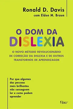 Livro O Dom da Dislexia - Resumo, Resenha, PDF, etc.