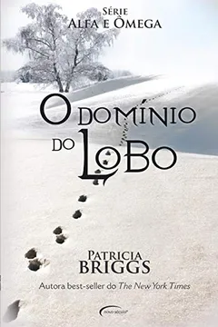 Livro O Domínio do Lobo - Resumo, Resenha, PDF, etc.