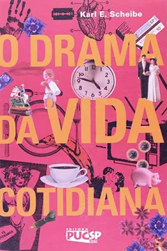 Livro O Drama Da Vida Cotidiana - Resumo, Resenha, PDF, etc.