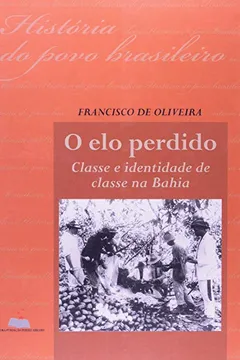 Livro O Elo Perdido - Resumo, Resenha, PDF, etc.