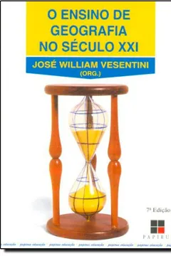 Livro O Ensino de Geografia no Século XXI - Resumo, Resenha, PDF, etc.