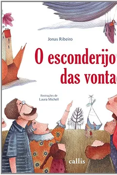 Livro O Esconderijo das Vontades - Resumo, Resenha, PDF, etc.