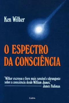 Livro O Espectro da Consciência - Resumo, Resenha, PDF, etc.