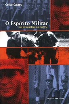 Livro O Espírito Militar. Coleção Antropologia Social - Resumo, Resenha, PDF, etc.