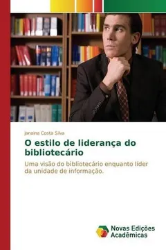 Livro O Estilo de Lideranca Do Bibliotecario - Resumo, Resenha, PDF, etc.