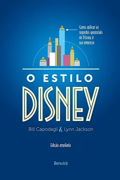 Livro O Estilo Disney - Resumo, Resenha, PDF, etc.