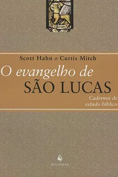 Livro O Evangelho de São Lucas - Resumo, Resenha, PDF, etc.