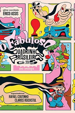 Livro O Fabuloso Quadrinho Brasileiro de 2015 - Volume 1 - Resumo, Resenha, PDF, etc.