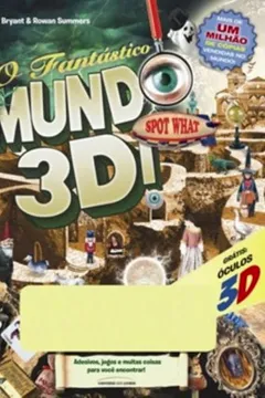 Livro O Fantástico Mundo 3D - Resumo, Resenha, PDF, etc.