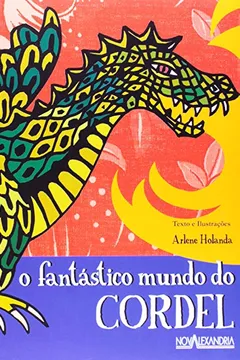 Livro O Fantastico Mundo Do Cordel - Resumo, Resenha, PDF, etc.