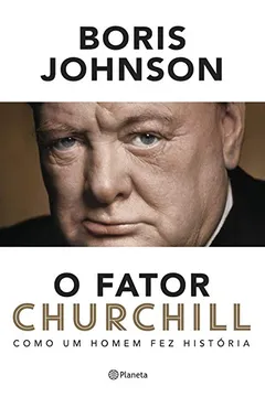 Livro O Fator Churchill - Resumo, Resenha, PDF, etc.