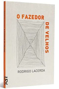 O Fazedor de Velhos PDF Rodrigo Lacerda