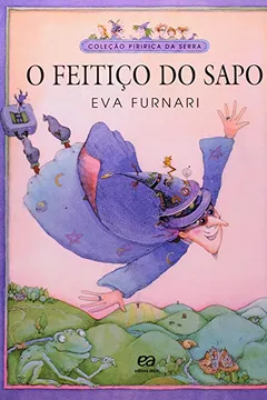 Livro O Feitiço do Sapo - Coleção Piririca da Serra - Resumo, Resenha, PDF, etc.
