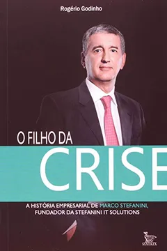 Livro O Filho Da Crise - Resumo, Resenha, PDF, etc.