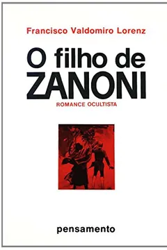 Livro O Filho de Zanoni - Resumo, Resenha, PDF, etc.