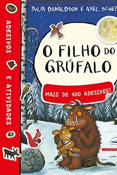 Livro O Filho do Grúfalo - Livro de Adesivos - Resumo, Resenha, PDF, etc.
