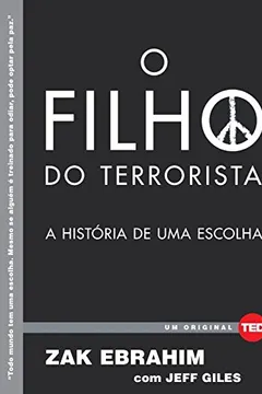 Livro O Filho do Terrorista. A História de Uma Escolha - Volume 1 - Resumo, Resenha, PDF, etc.