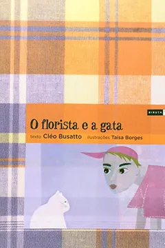 Livro O Florista E A Gata - Resumo, Resenha, PDF, etc.