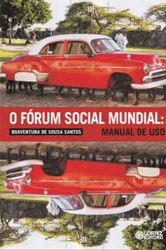 Livro O Fórum Social Mundial. Manual de Uso - Resumo, Resenha, PDF, etc.