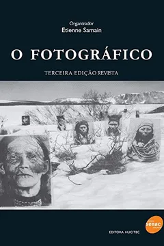 Livro O Fotográfico - Resumo, Resenha, PDF, etc.