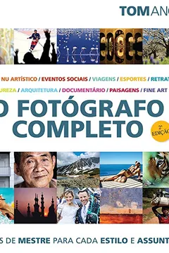 Livro O Fotógrafo Completo - Resumo, Resenha, PDF, etc.