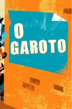 Livro O Garoto - Resumo, Resenha, PDF, etc.