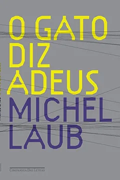 Livro O Gato Diz Adeus - Resumo, Resenha, PDF, etc.