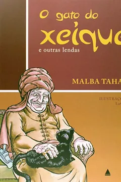 Livro O Gato do Xeique e outras lendas - Resumo, Resenha, PDF, etc.