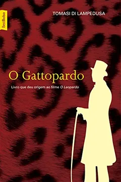 Livro O Gattopardo - Resumo, Resenha, PDF, etc.