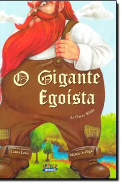 Livro O Gigante Egoísta - Resumo, Resenha, PDF, etc.