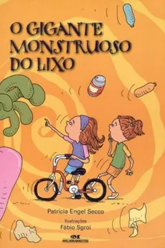 Livro O Gigante Monstruoso Do Lixo - Resumo, Resenha, PDF, etc.