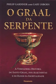 Livro O Graal da Serpente - Resumo, Resenha, PDF, etc.